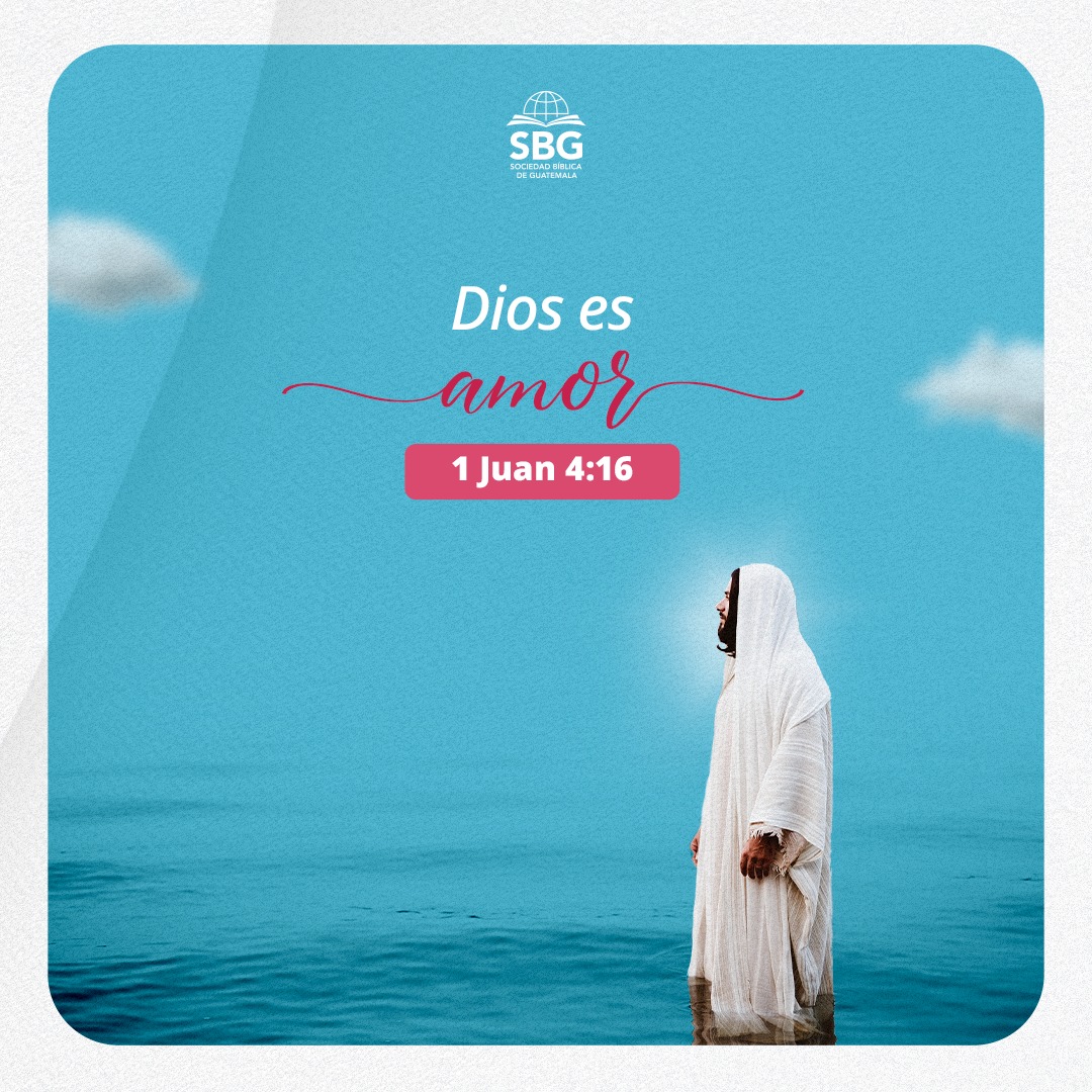 “Sabemos y creemos que Dios nos ama, porque Dios es amor. Cualquiera que ama a sus hermanos está íntimamente unido a Dios” - (1 Juan 4:16)

#SBG #guatemala