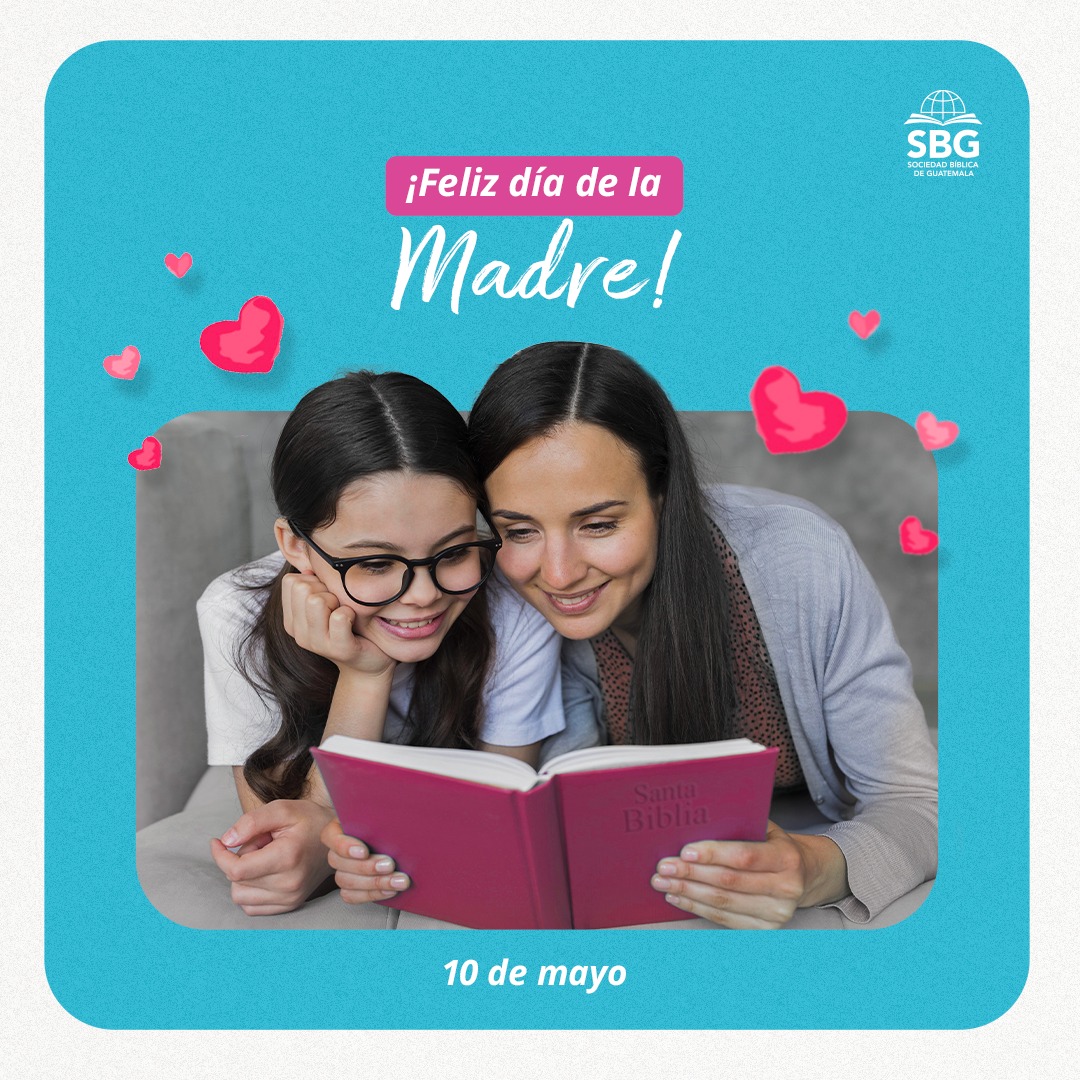 ¡Deseamos un bendecido día, lleno del amor de Dios y de su Palabra, a todas las madres! Que la luz del Señor guíe sus corazones y caminos, renueve sus fuerzas y las mantenga saludables. 

#SBG #guatemala